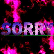 SORRY(2)